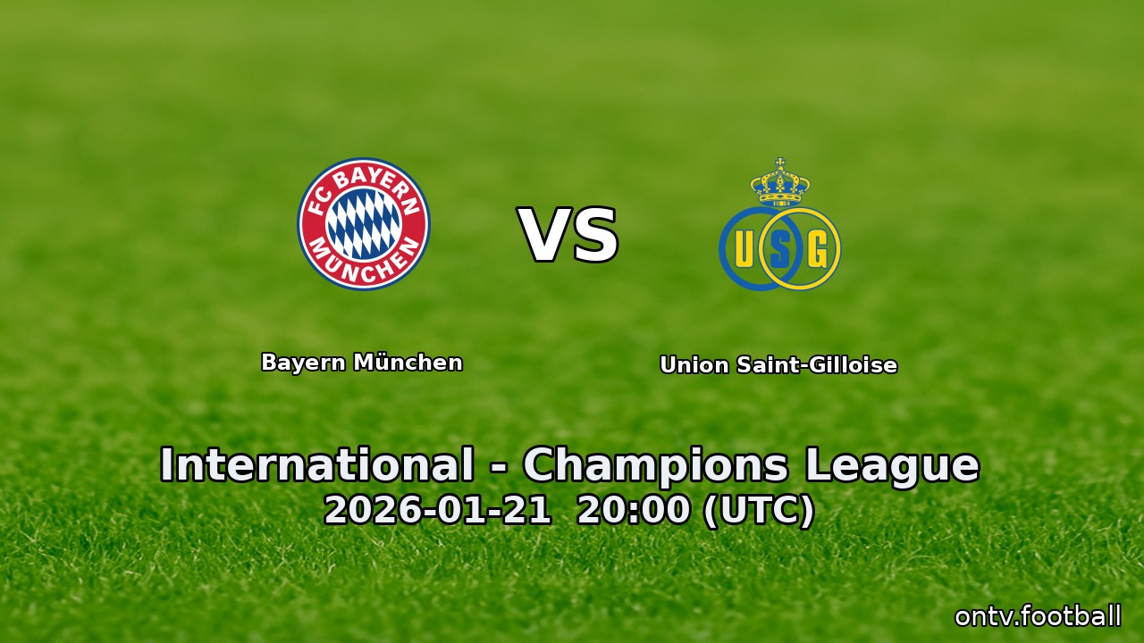 Bayern München vs Union Saint-Gilloise