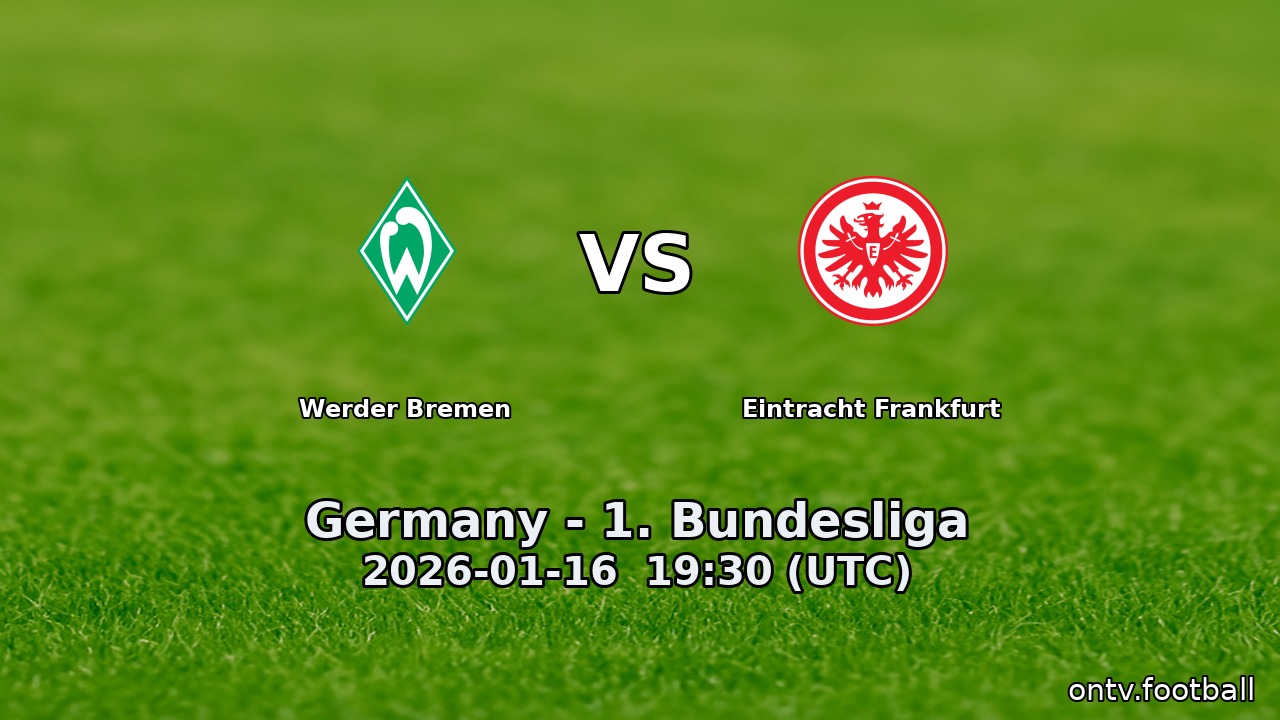 Werder Bremen vs Eintracht Frankfurt