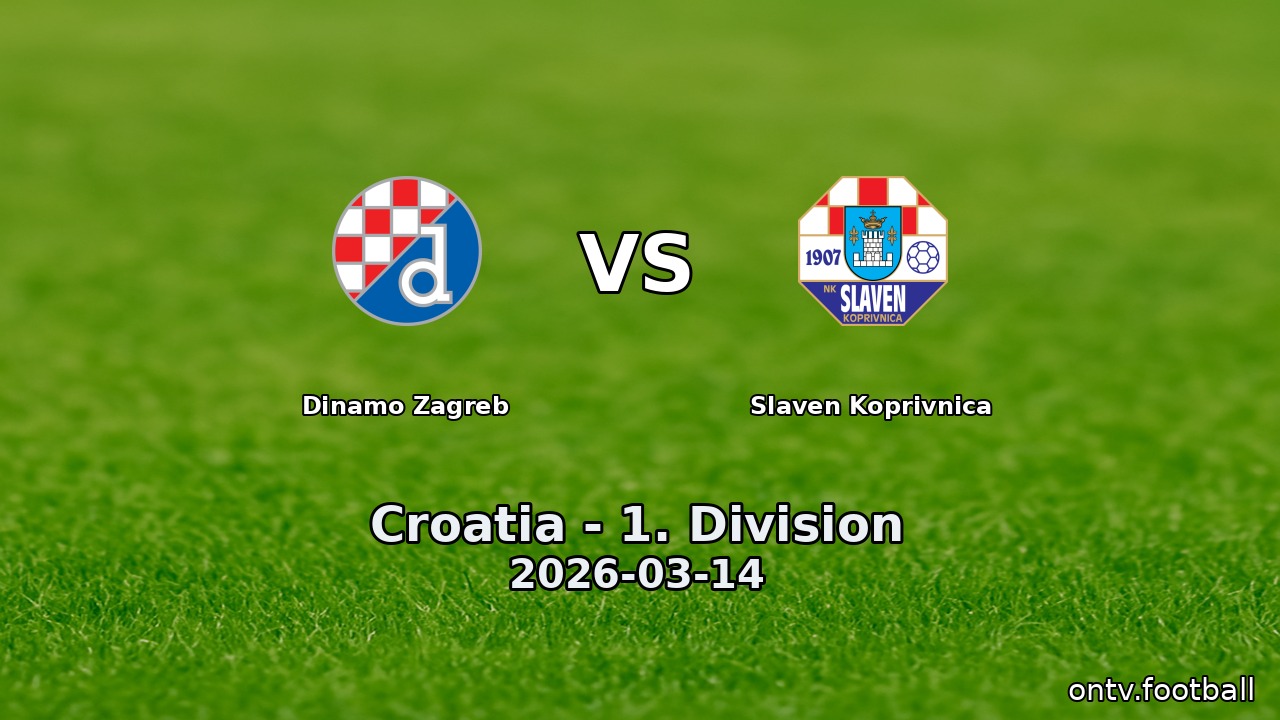 Dinamo Zagreb vs Slaven Koprivnica