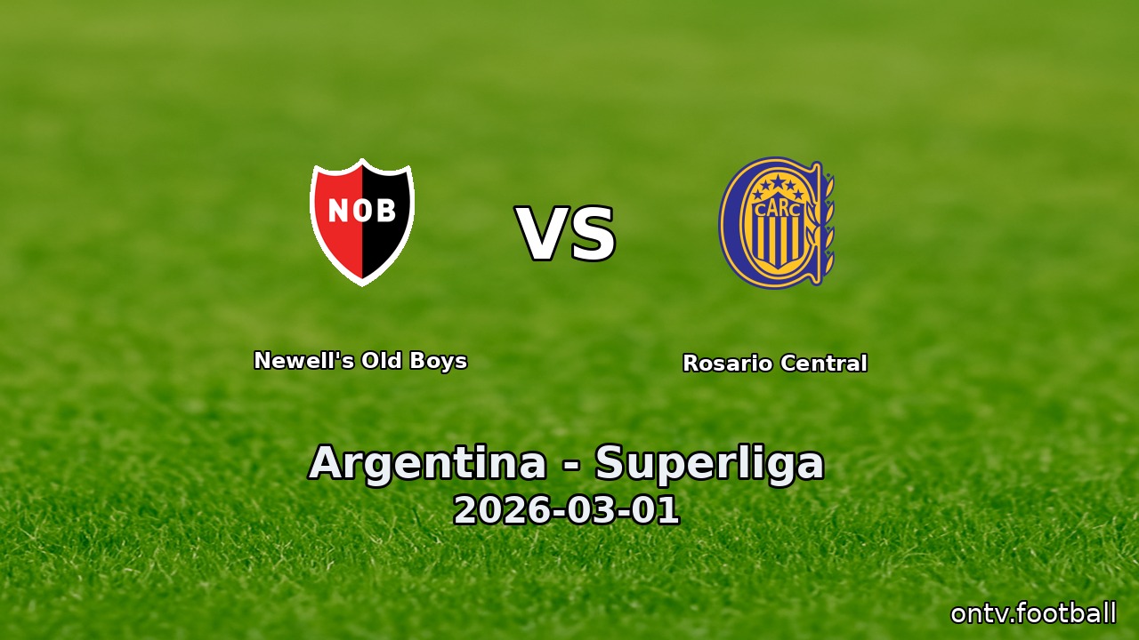Newell's Old Boys vs Rosario Central