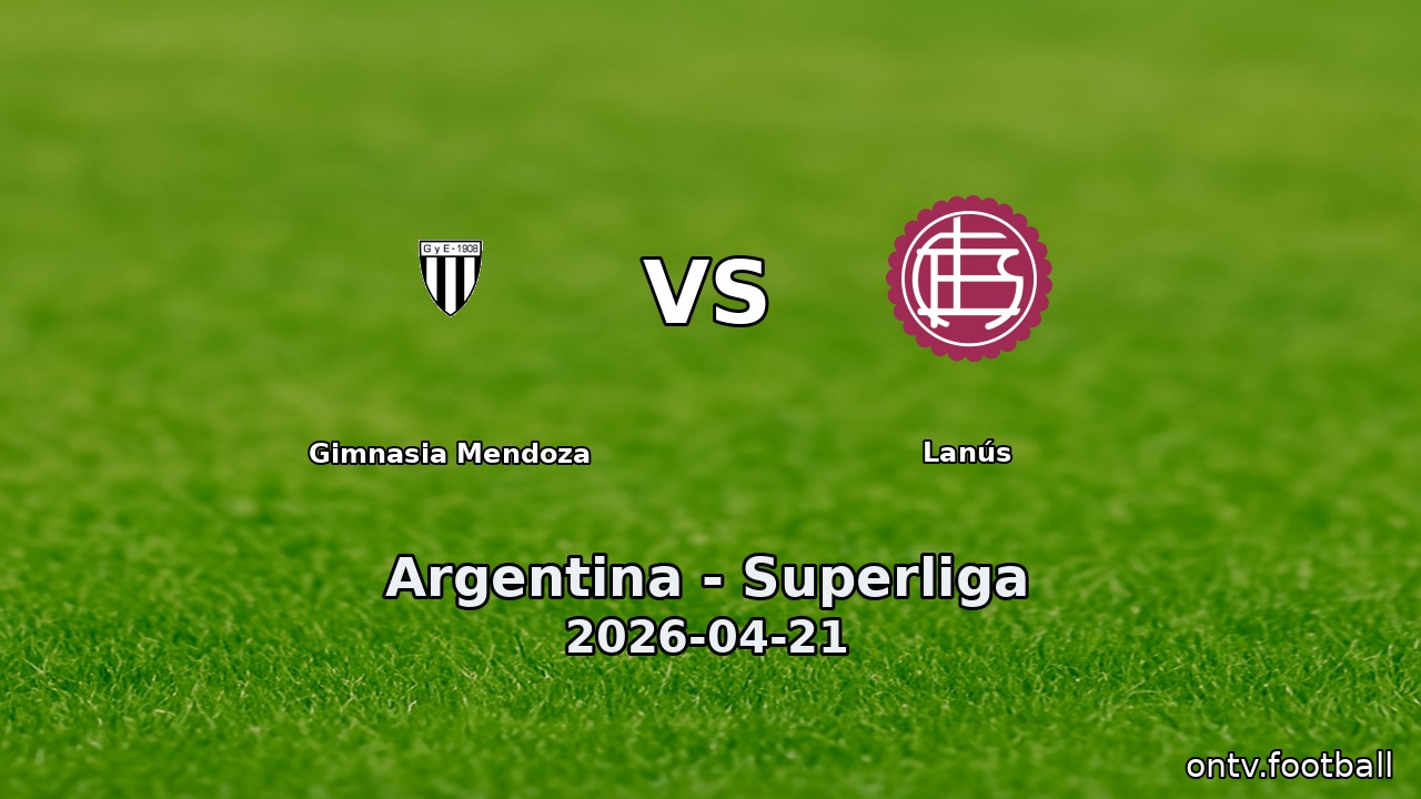 Gimnasia Mendoza vs Lanús
