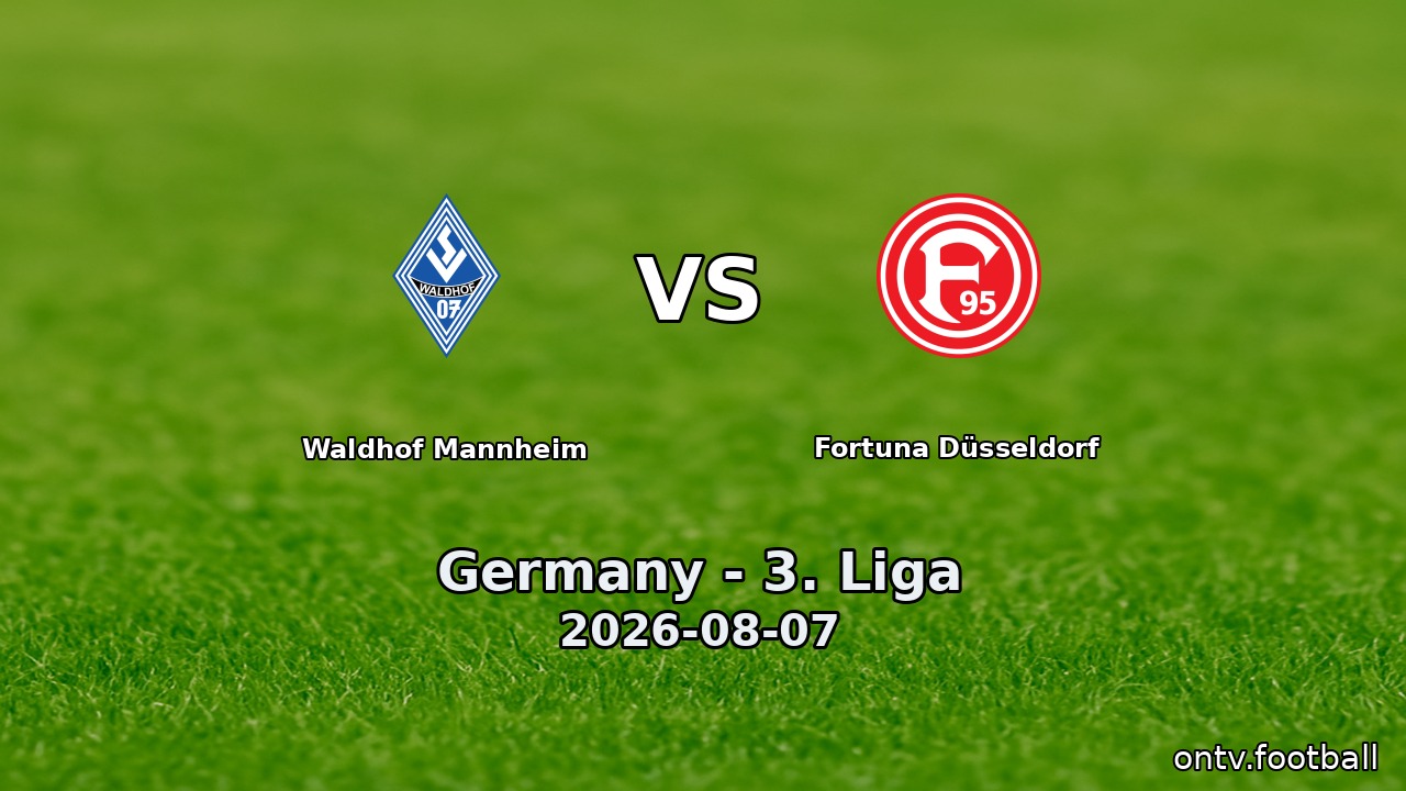 Waldhof Mannheim vs Fortuna Düsseldorf