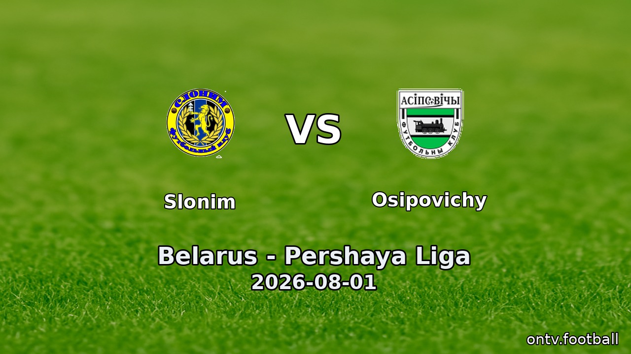 Slonim vs Osipovichy