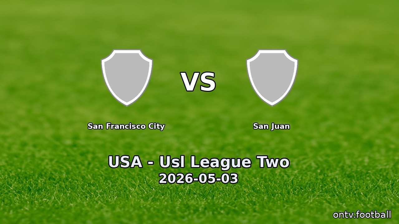 San Francisco City vs San Juan