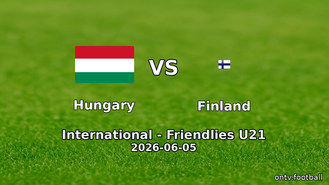 Hungary vs Finland