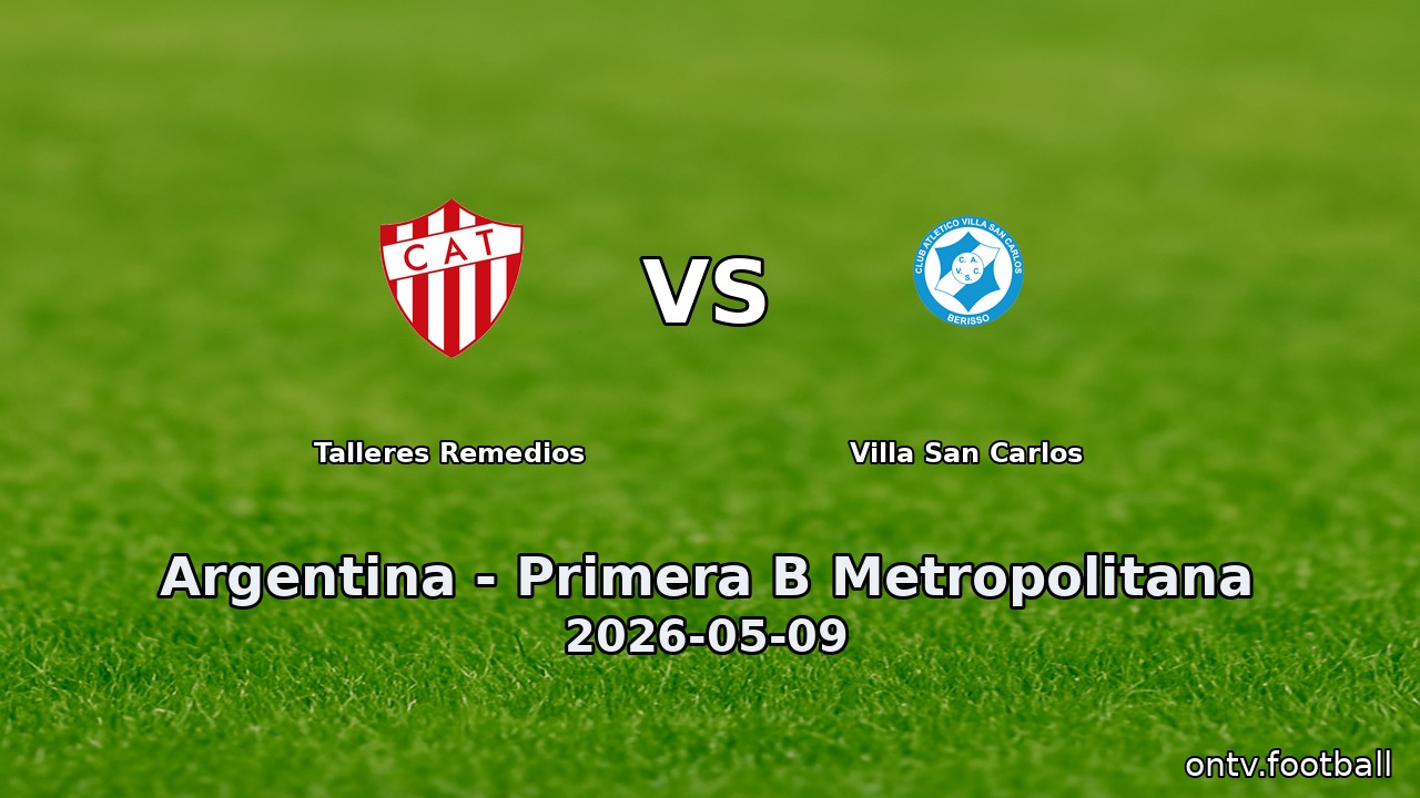 Talleres Remedios vs Villa San Carlos