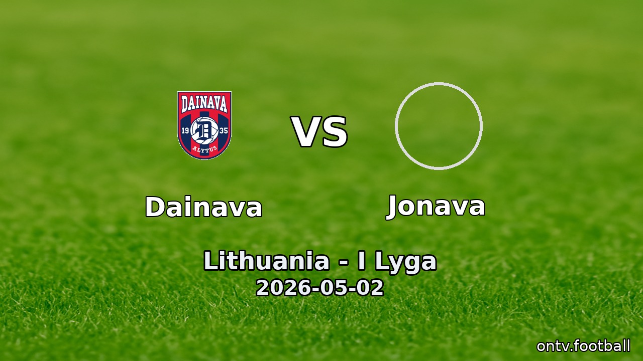 Dainava vs Jonava