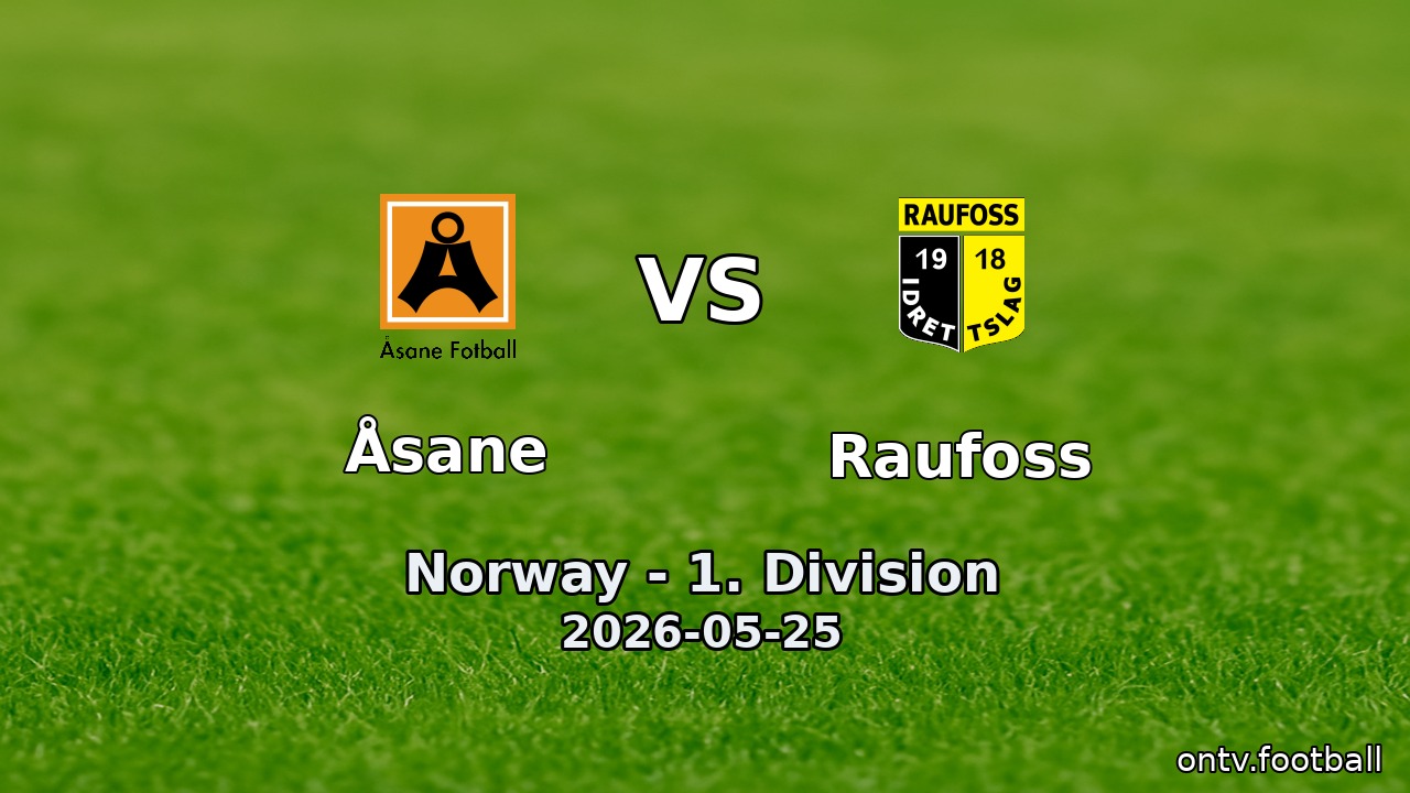 Åsane vs Raufoss