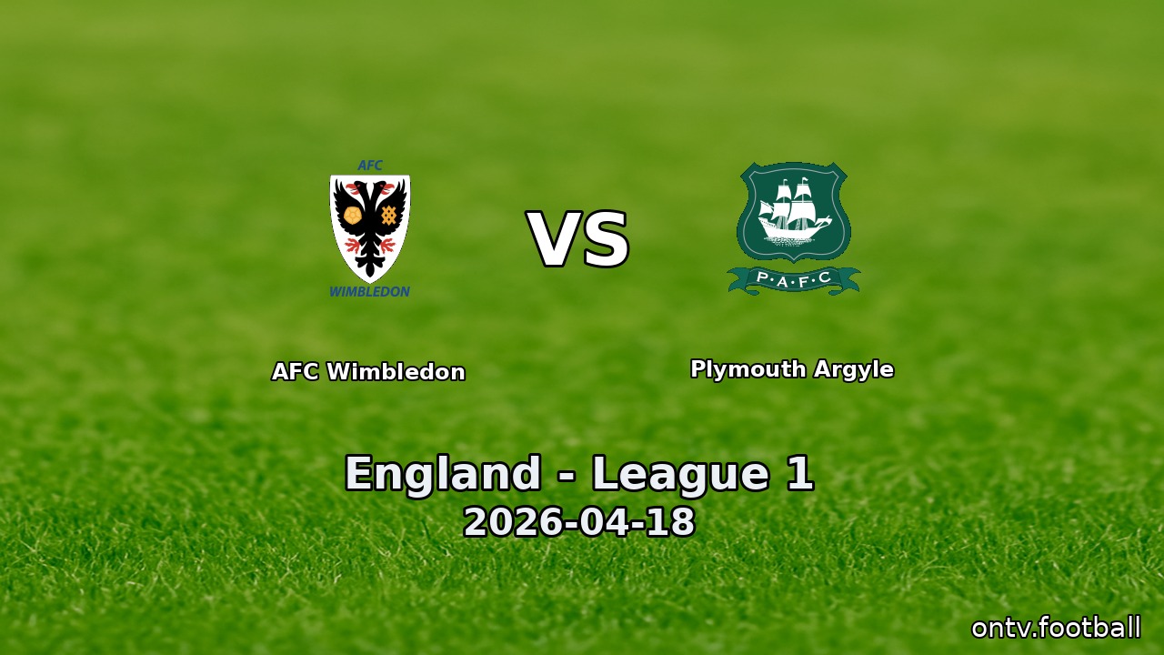 AFC Wimbledon vs Plymouth Argyle