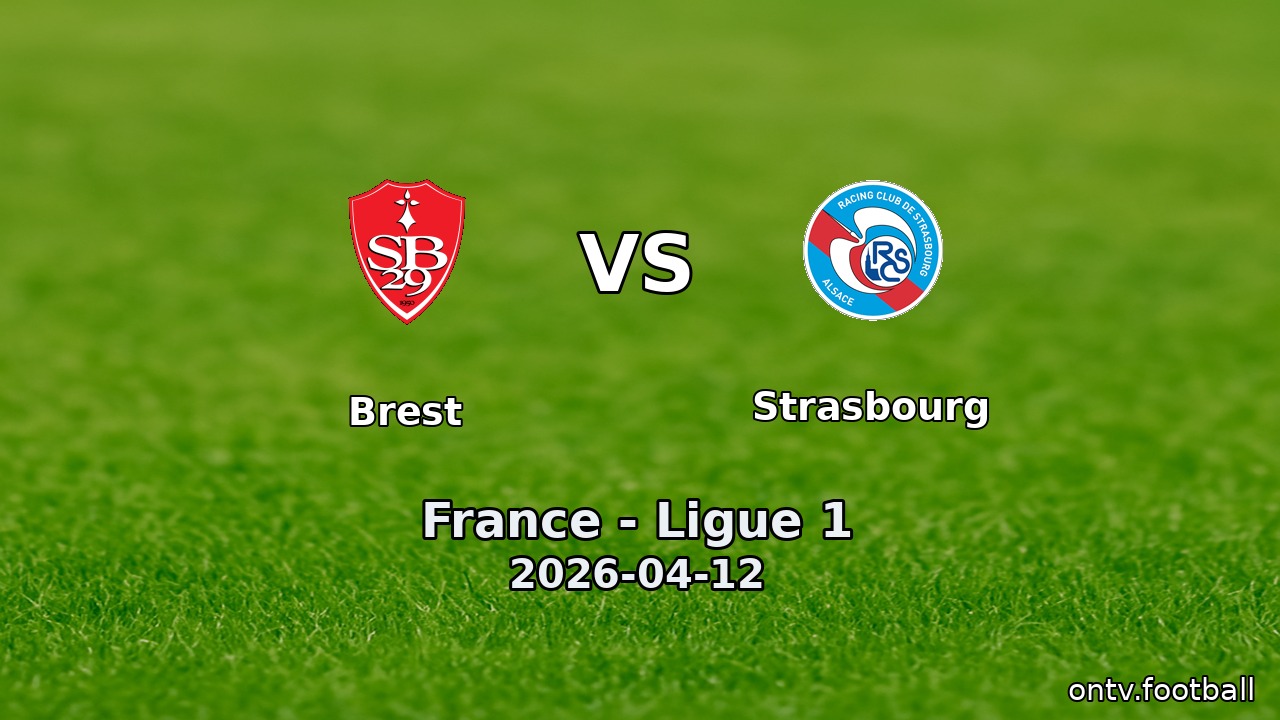 Brest vs Strasbourg