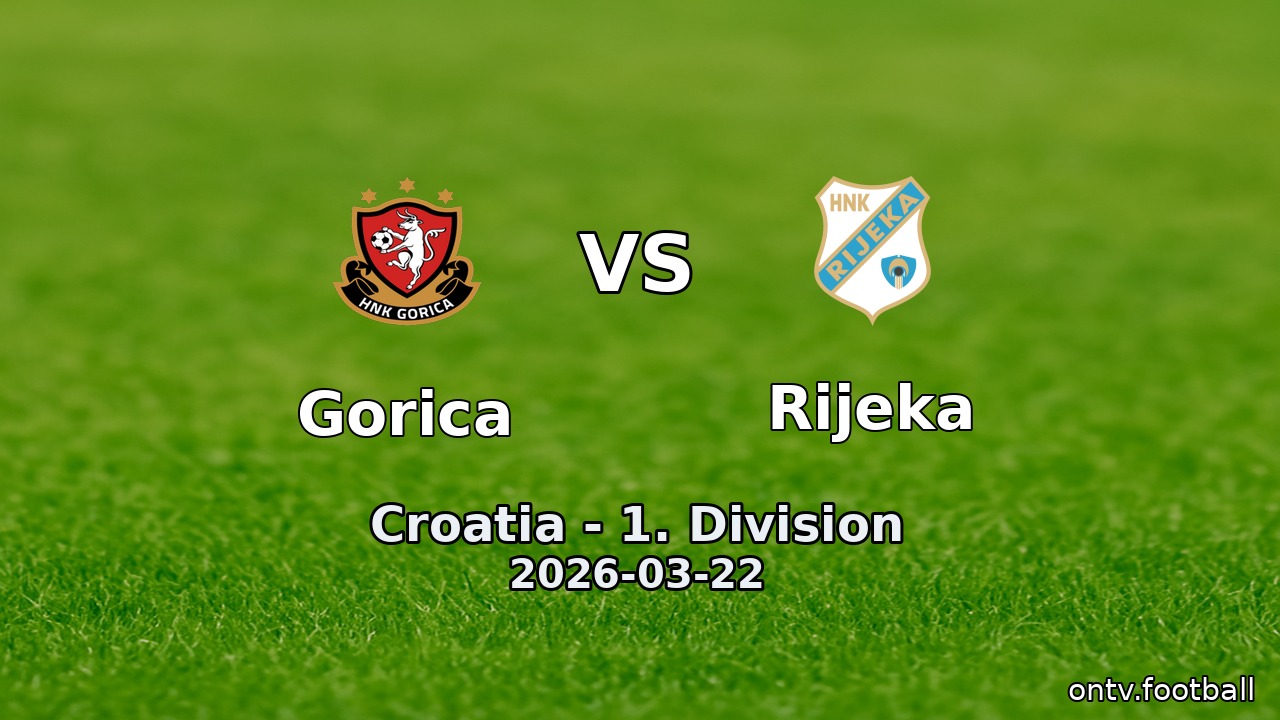 Gorica vs Rijeka