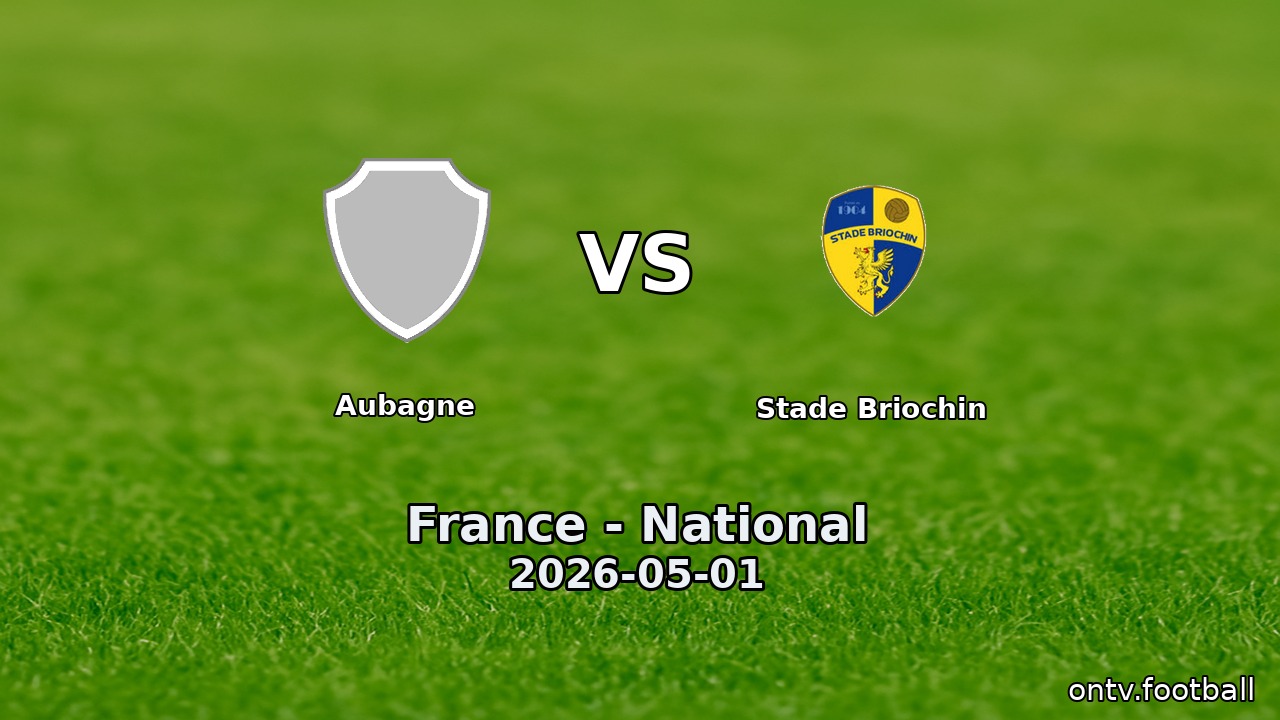 Aubagne vs Stade Briochin