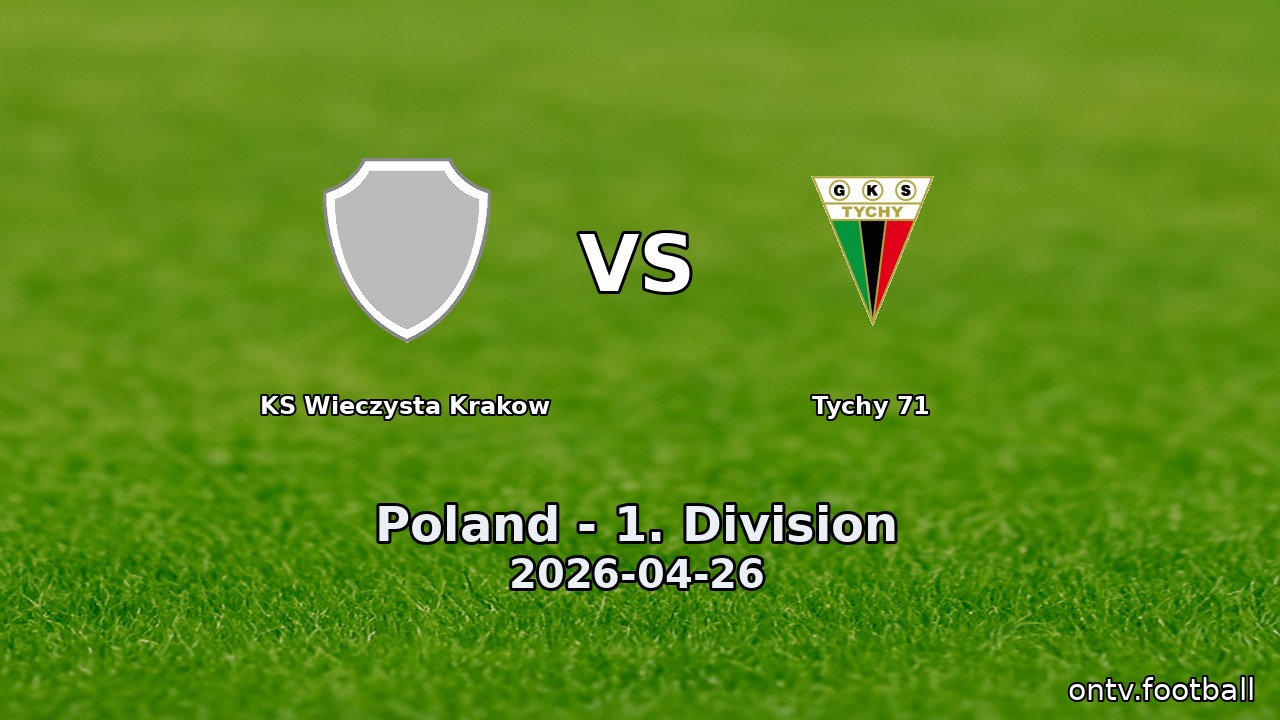 KS Wieczysta Krakow vs Tychy 71