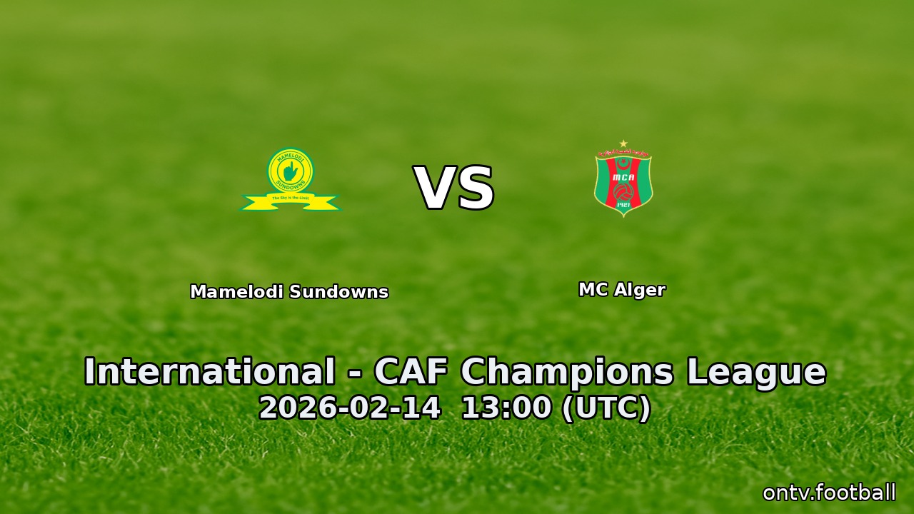 Mamelodi Sundowns vs MC Alger