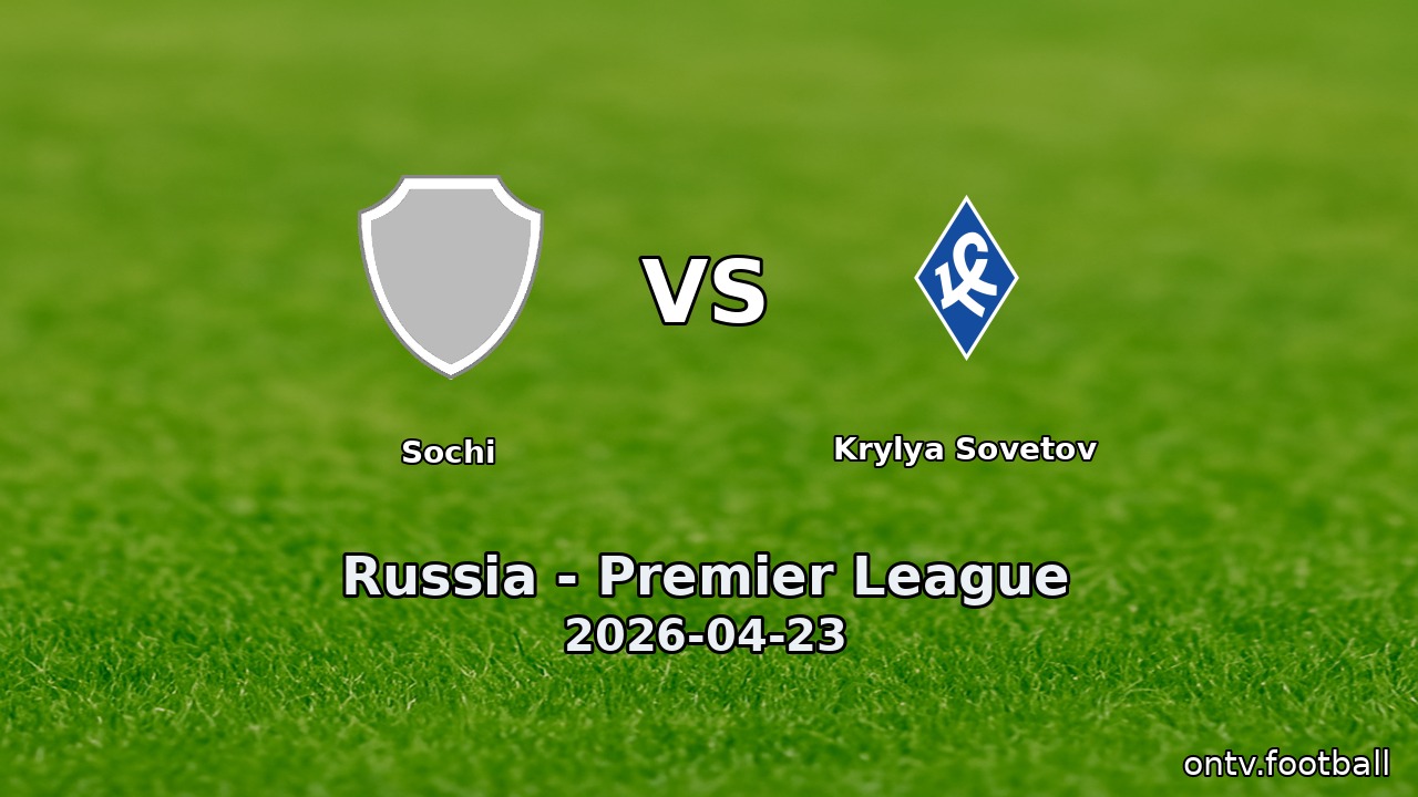 Sochi vs Krylya Sovetov