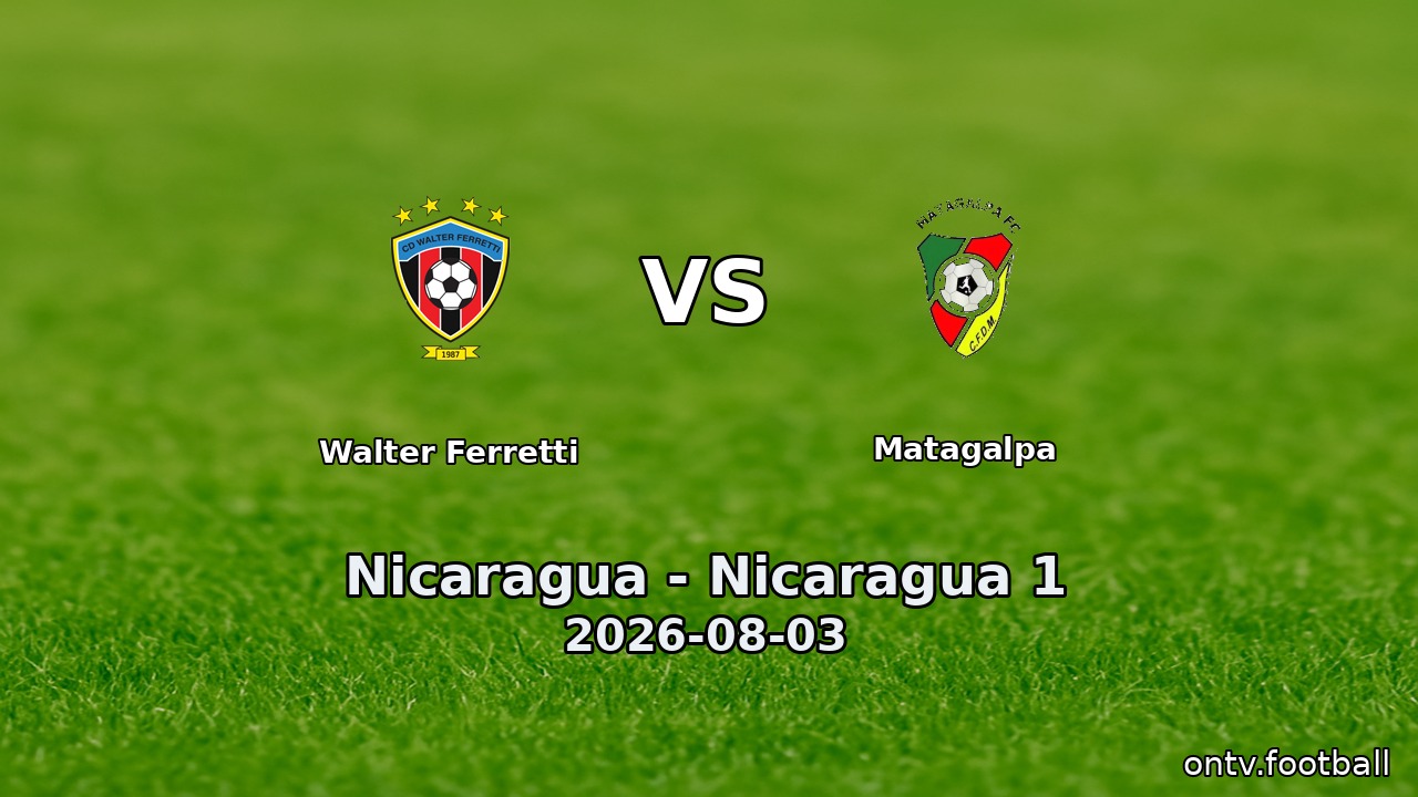 Walter Ferretti vs Matagalpa