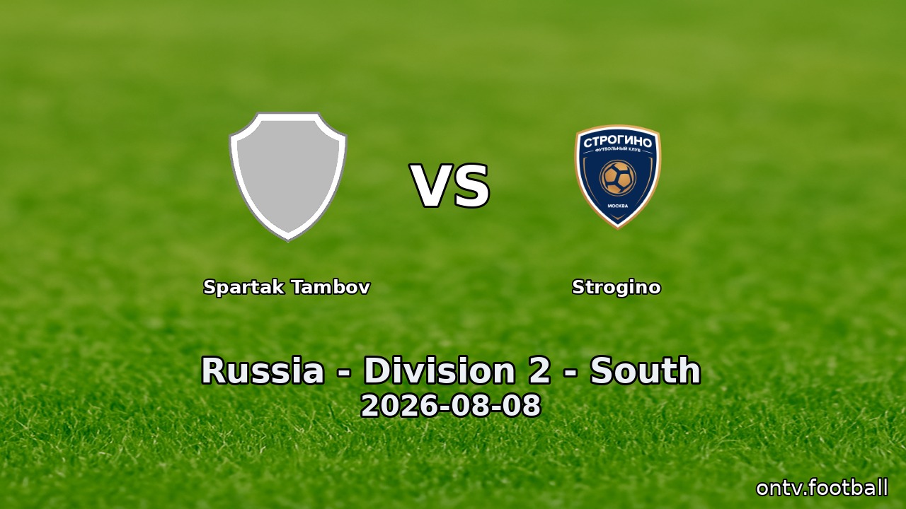 Spartak Tambov vs Strogino