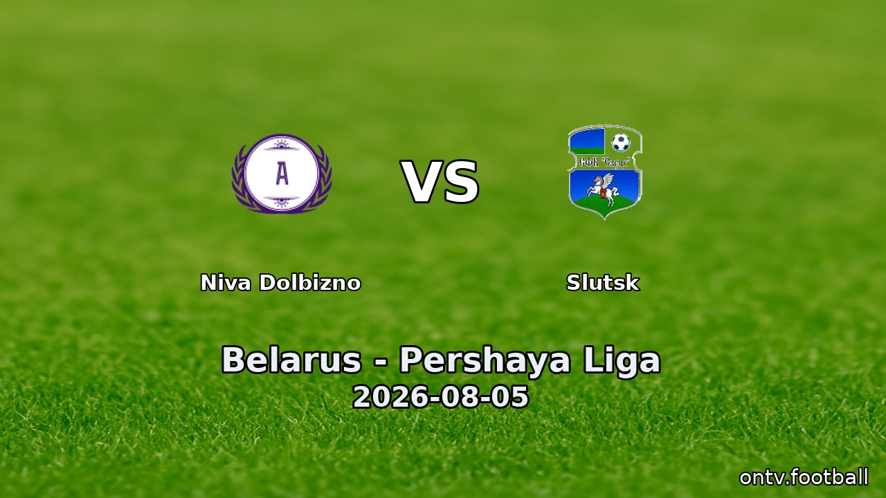 Niva Dolbizno vs Slutsk