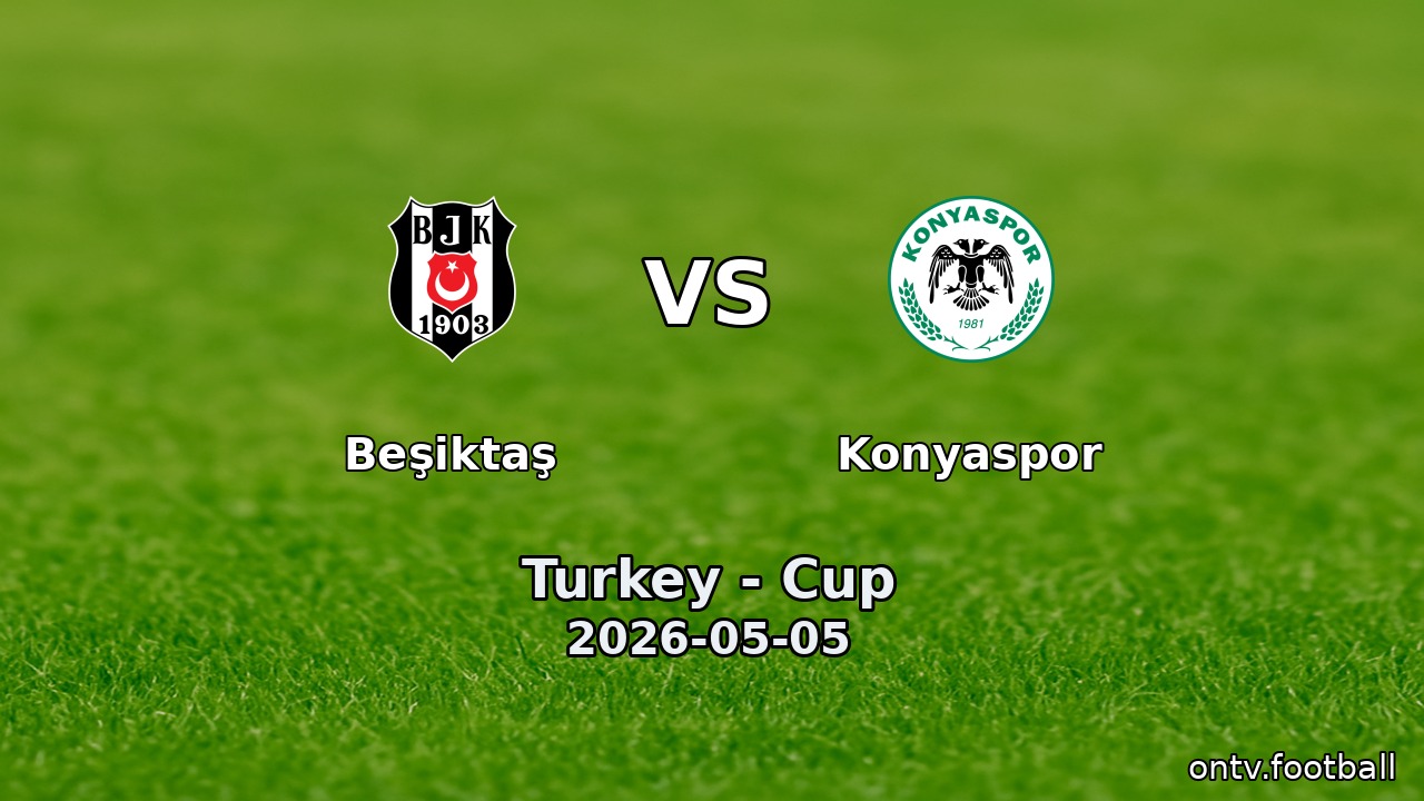 Beşiktaş vs Konyaspor