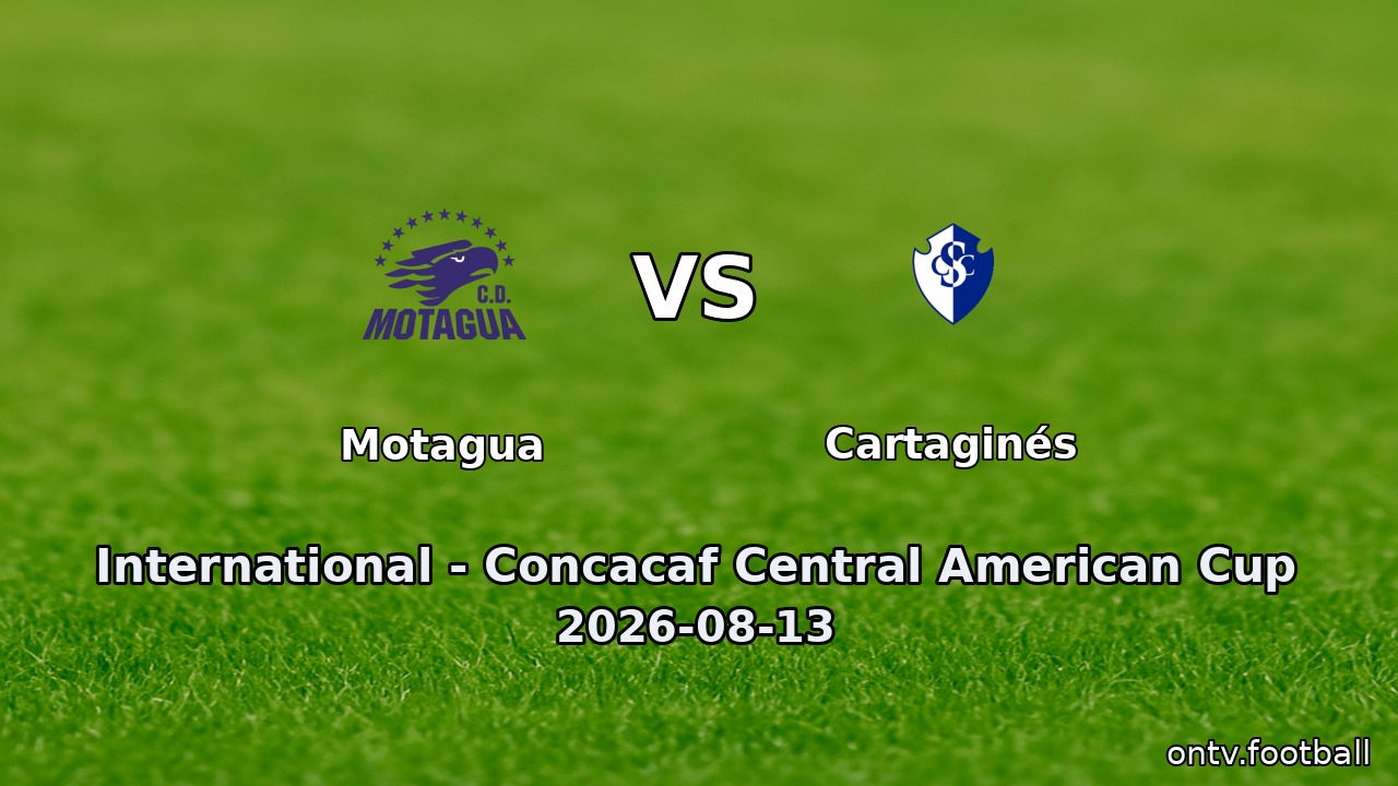Motagua vs Cartaginés