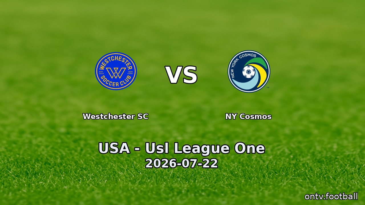 Westchester SC vs NY Cosmos