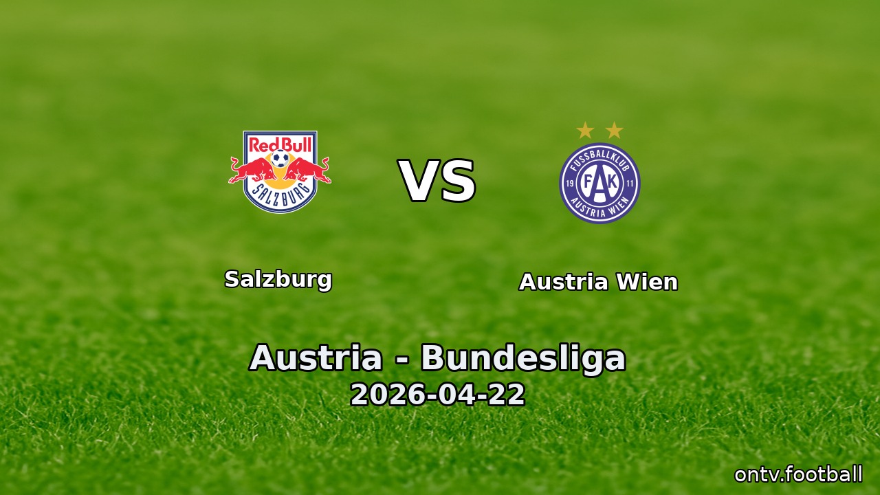 Salzburg vs Austria Wien