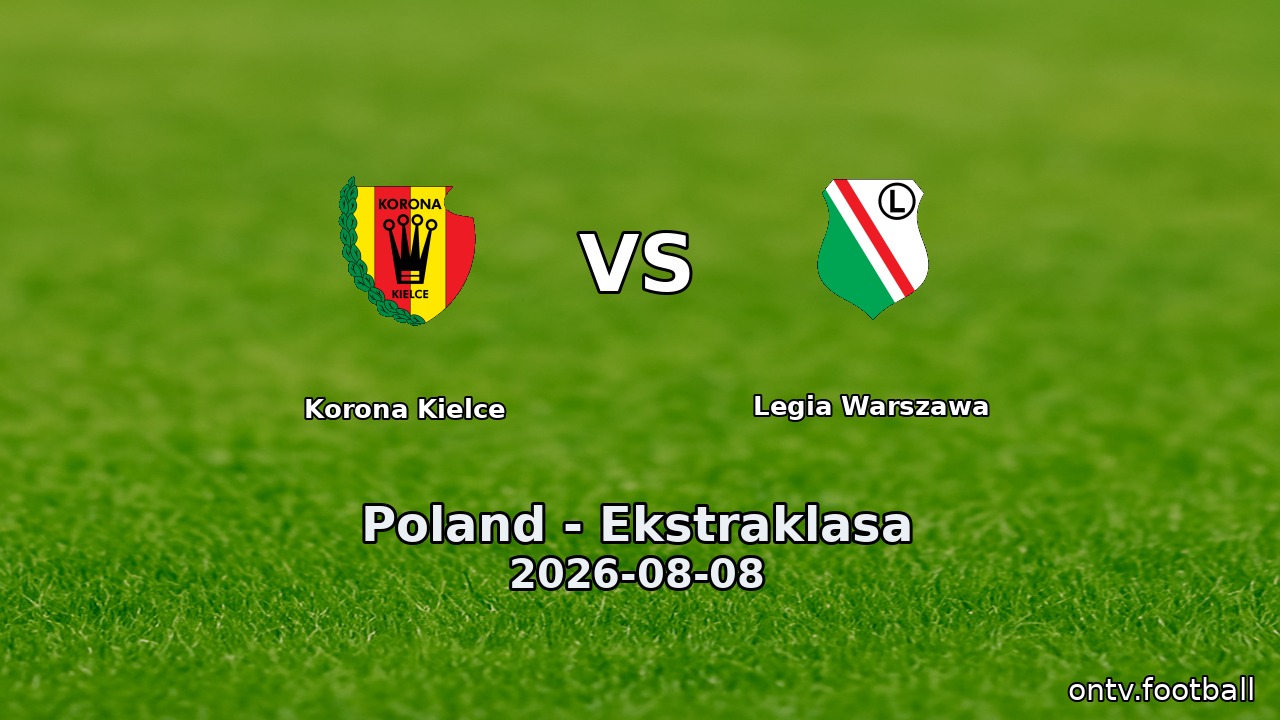 Korona Kielce vs Legia Warszawa