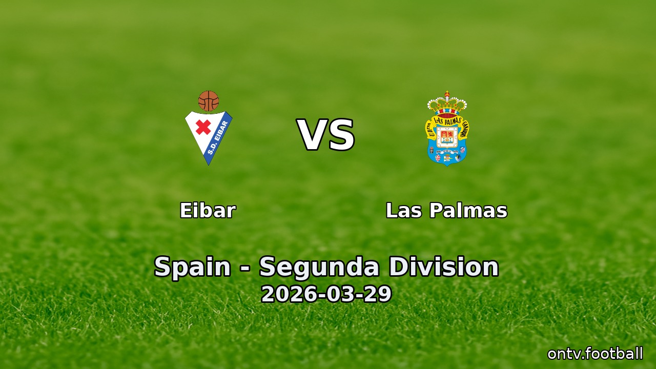 Eibar vs Las Palmas