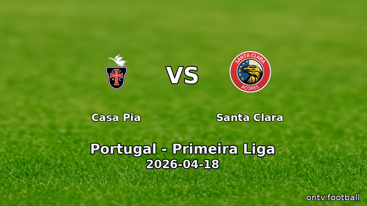Casa Pia vs Santa Clara