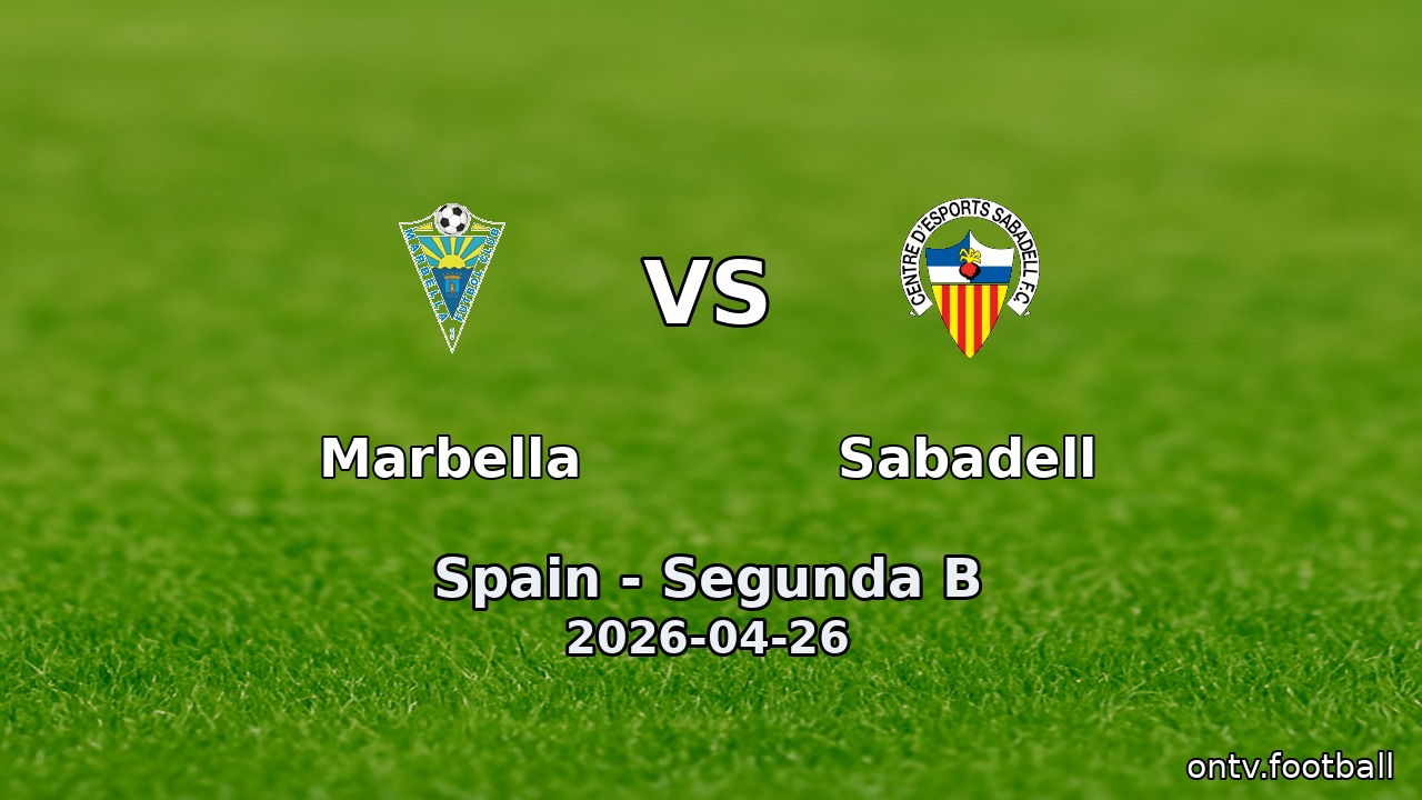 Marbella vs Sabadell