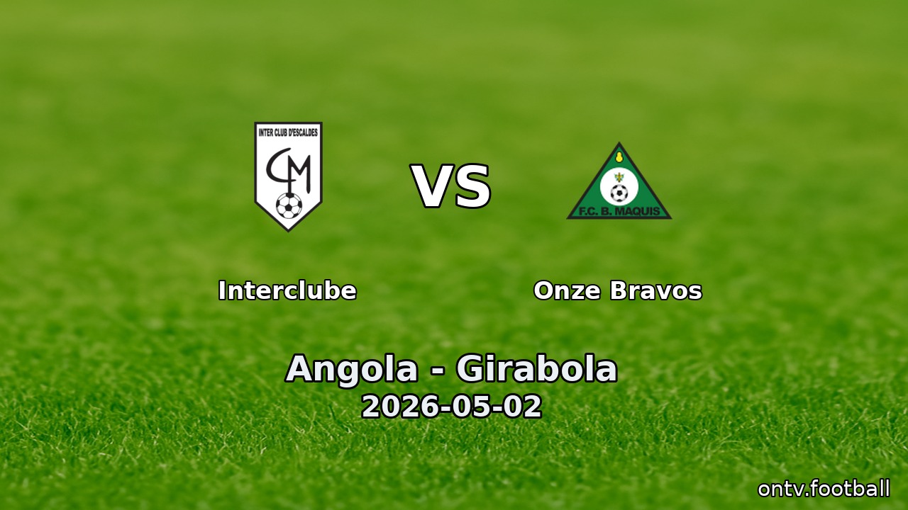 Interclube vs Onze Bravos