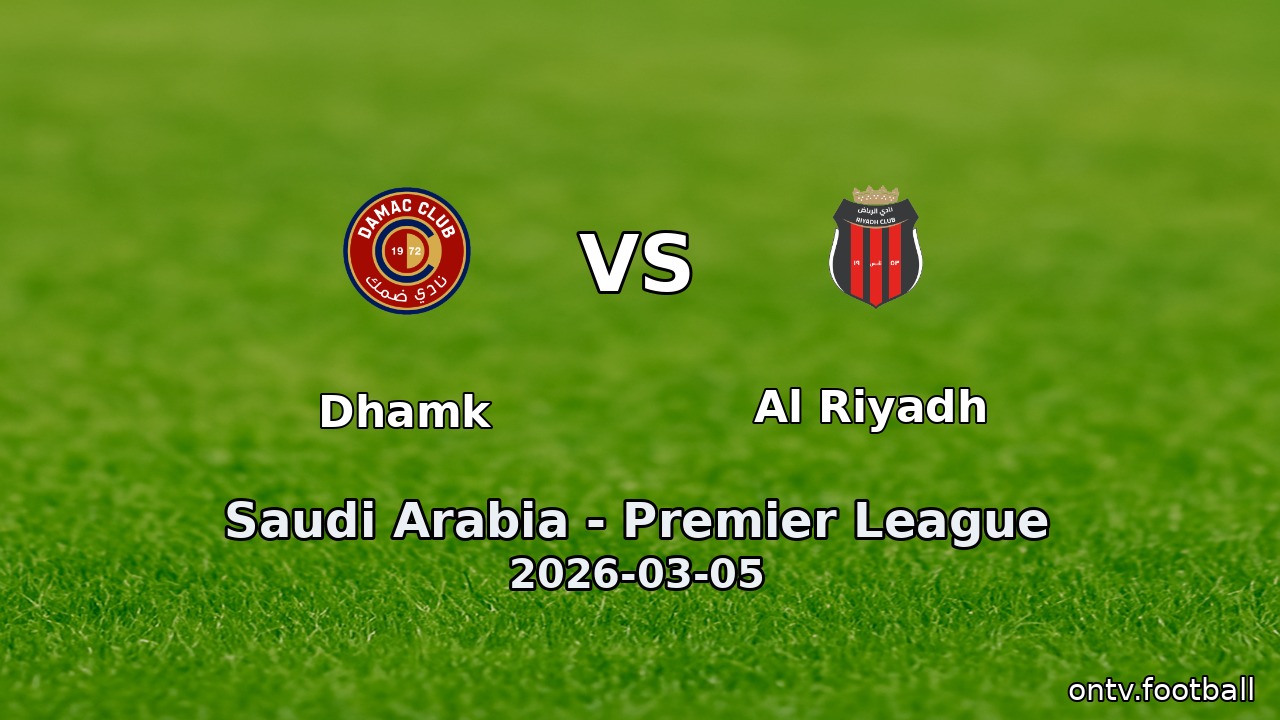 Dhamk vs Al Riyadh