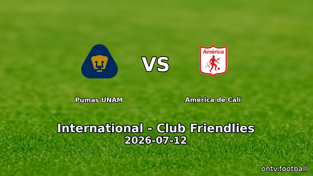 Pumas UNAM vs América de Cali