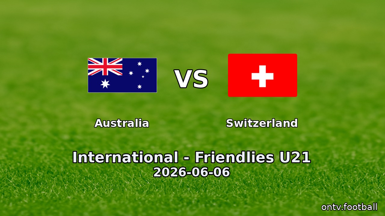 Australia vs Switzerland
