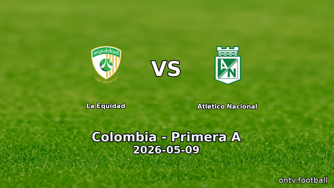 La Equidad vs Atlético Nacional