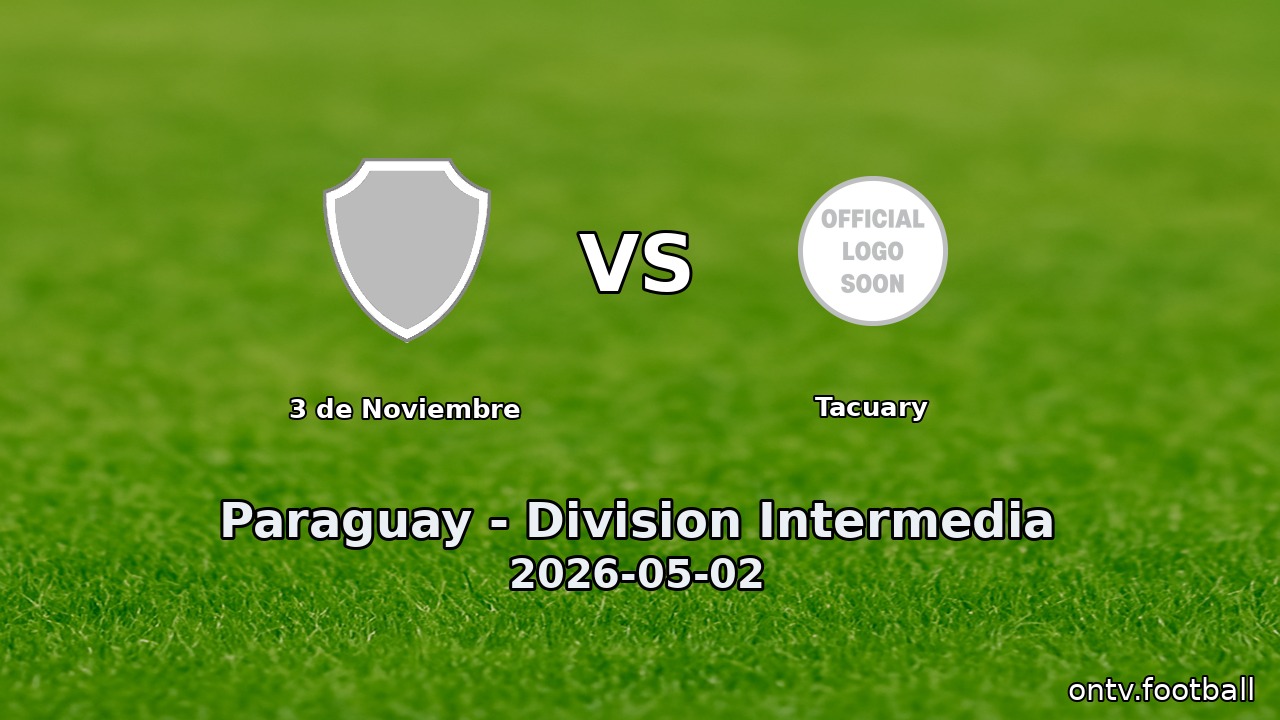 3 de Noviembre vs Tacuary