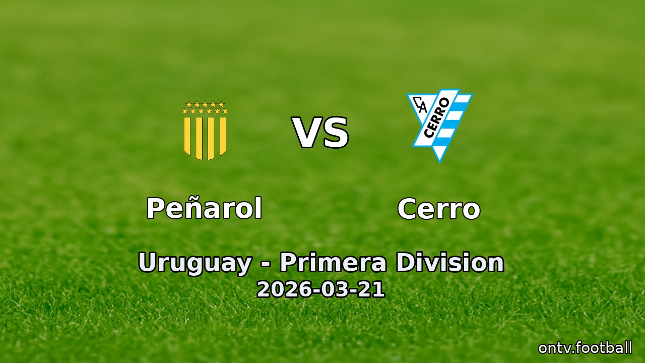Peñarol vs Cerro