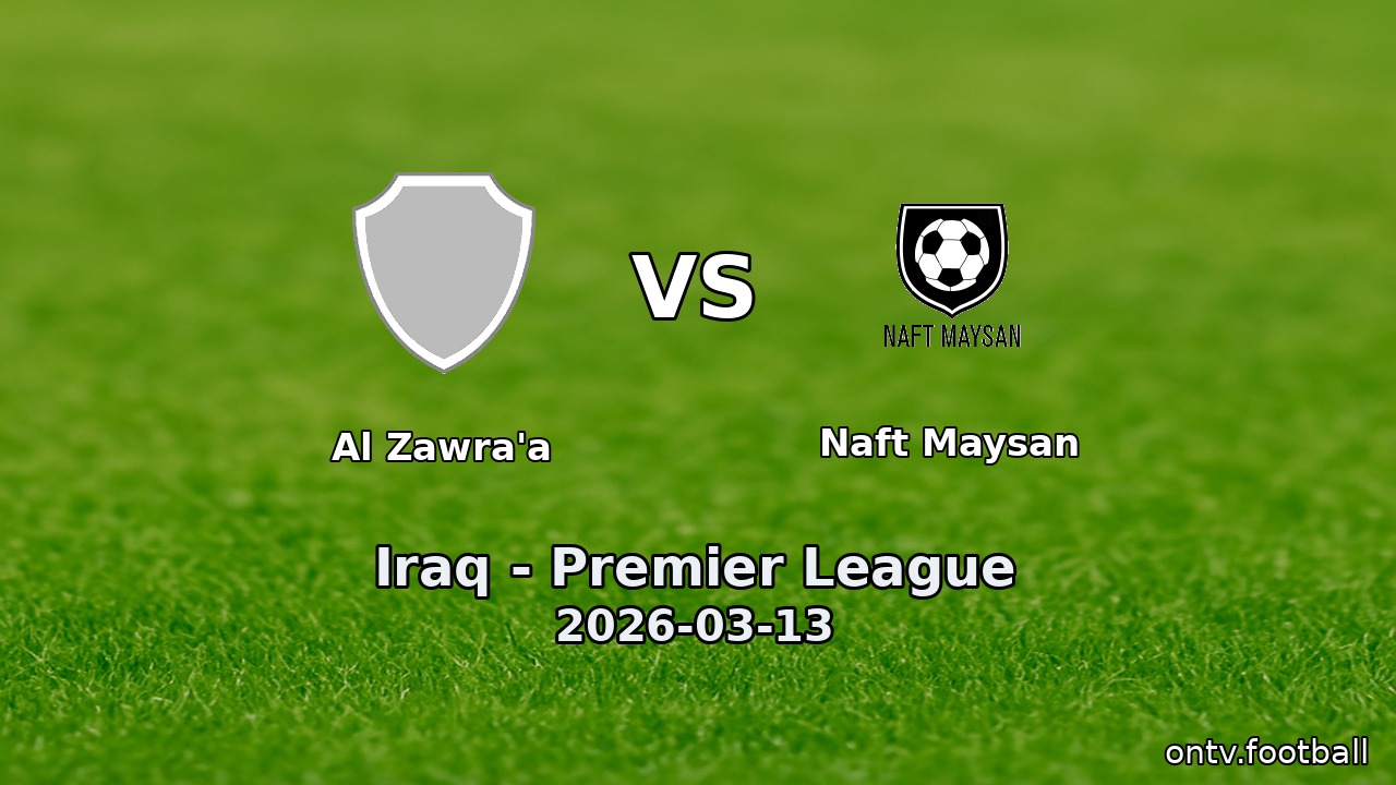 Al Zawra'a vs Naft Maysan