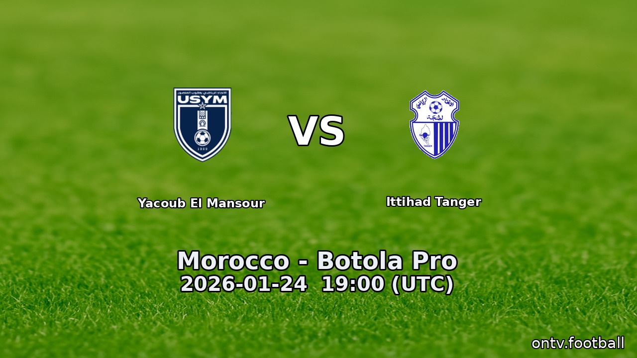 Yacoub El Mansour vs Ittihad Tanger