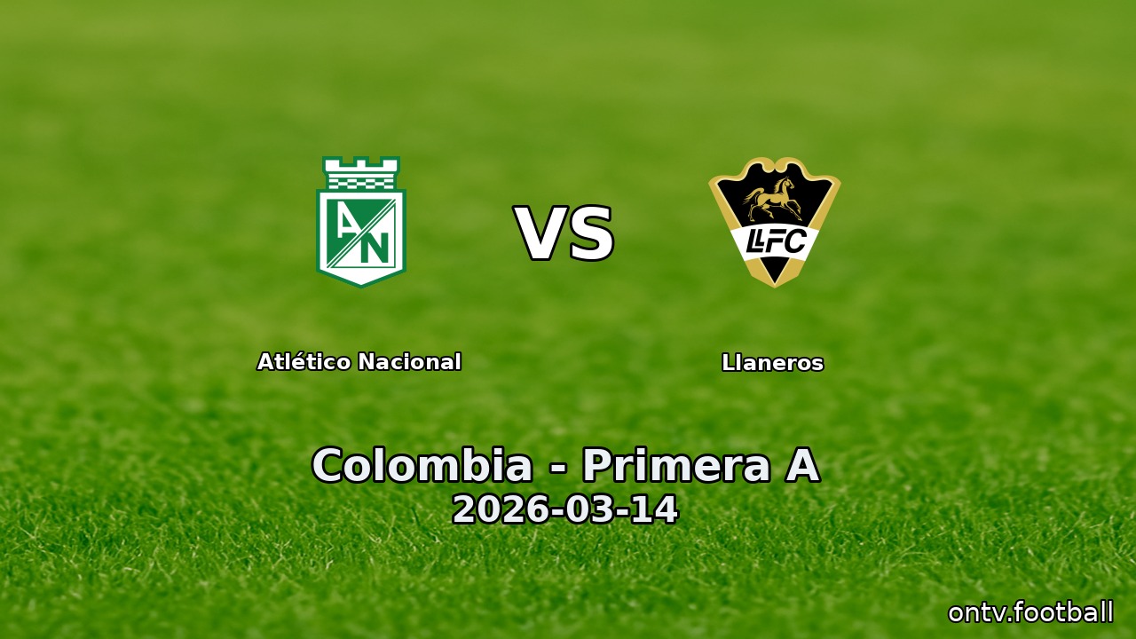 Atlético Nacional vs Llaneros