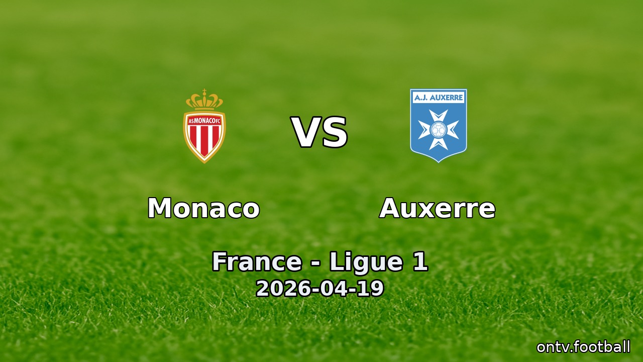 Monaco vs Auxerre