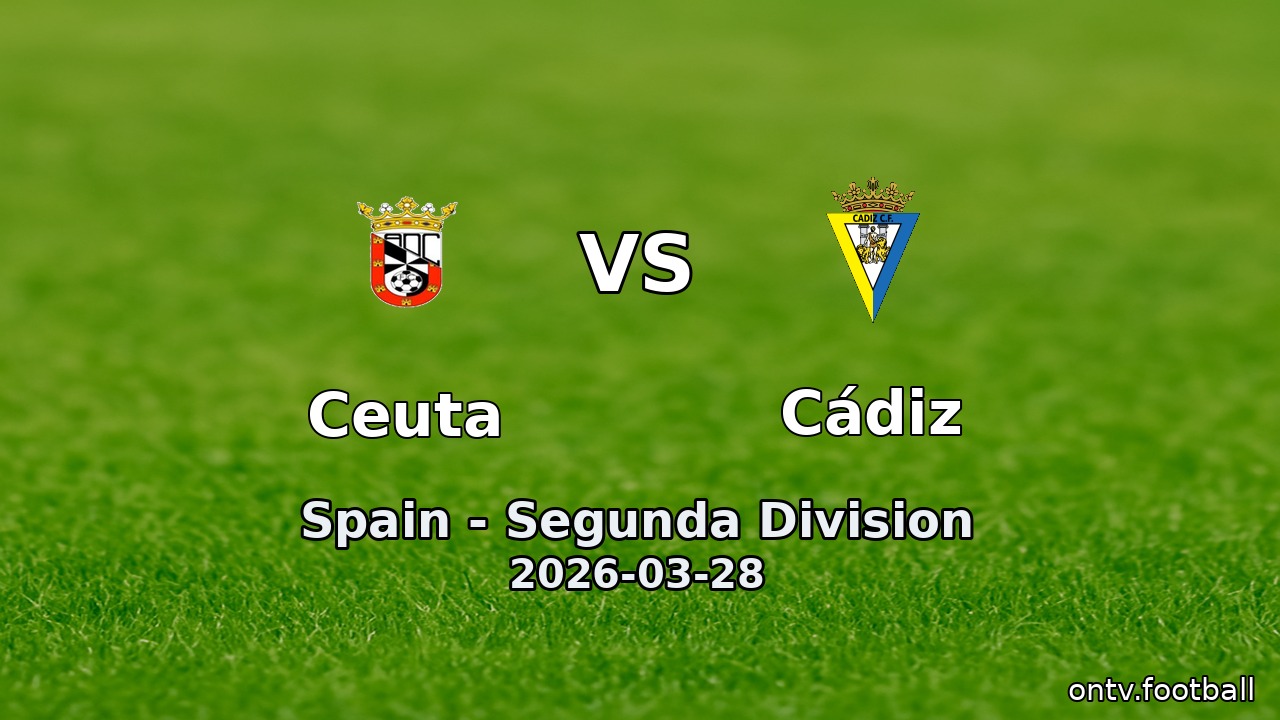 Ceuta vs Cádiz