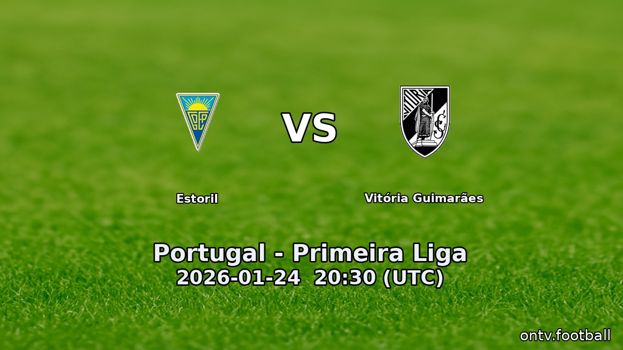 Estoril vs Vitória Guimarães