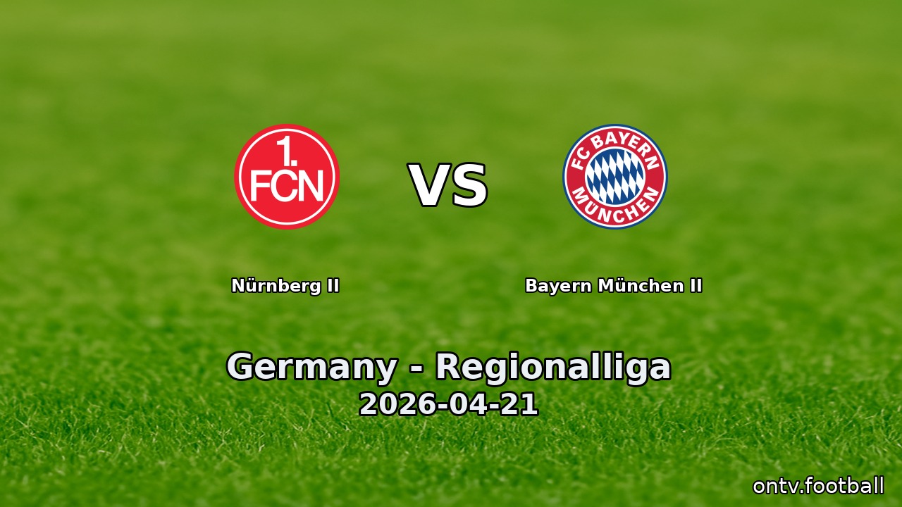 Nürnberg II vs Bayern München II