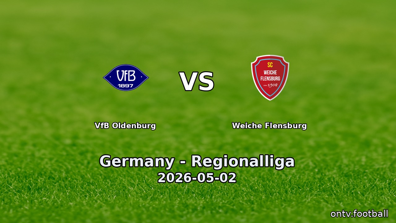 VfB Oldenburg vs Weiche Flensburg