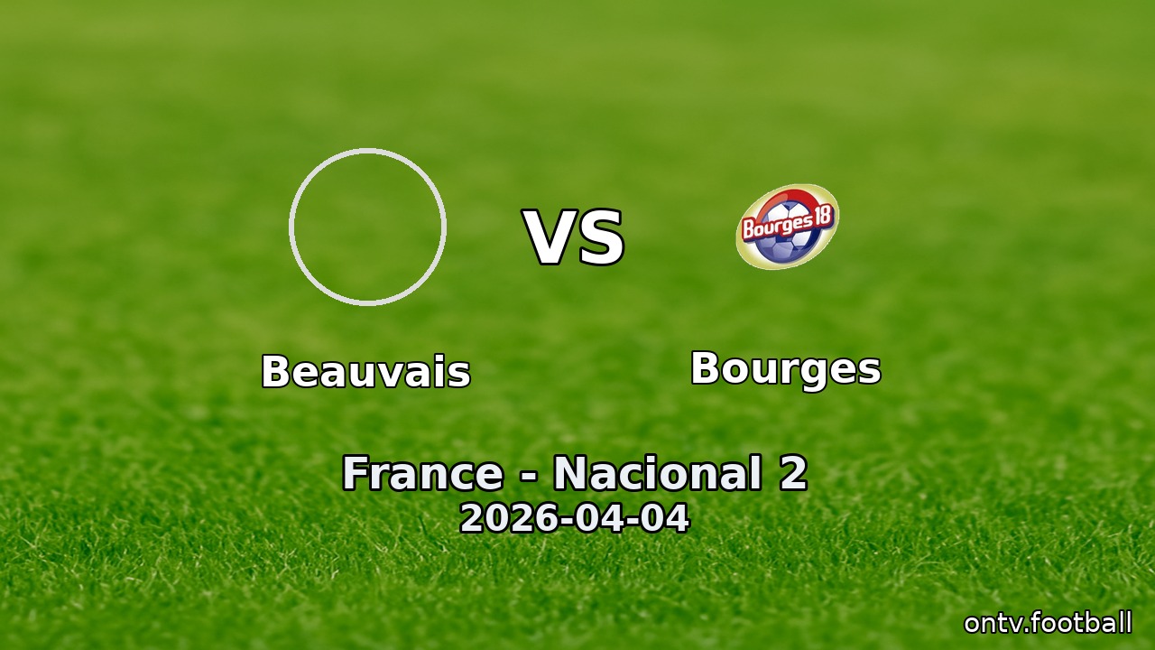 Beauvais vs Bourges