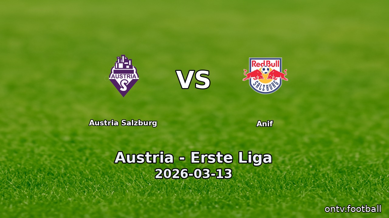 Austria Salzburg vs Anif