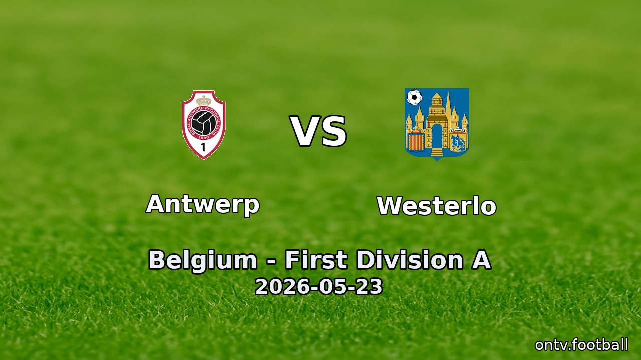 Antwerp vs Westerlo