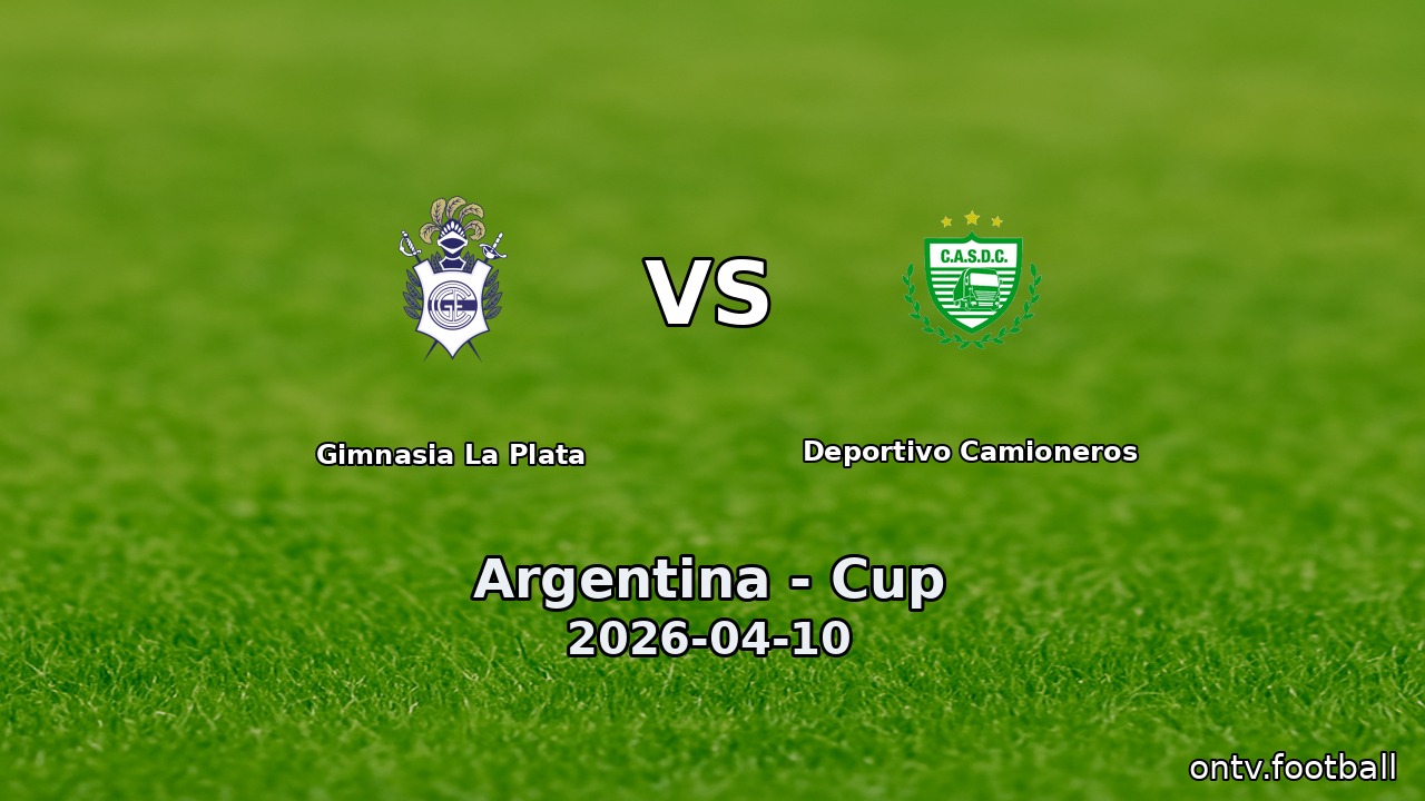 Gimnasia La Plata vs Deportivo Camioneros