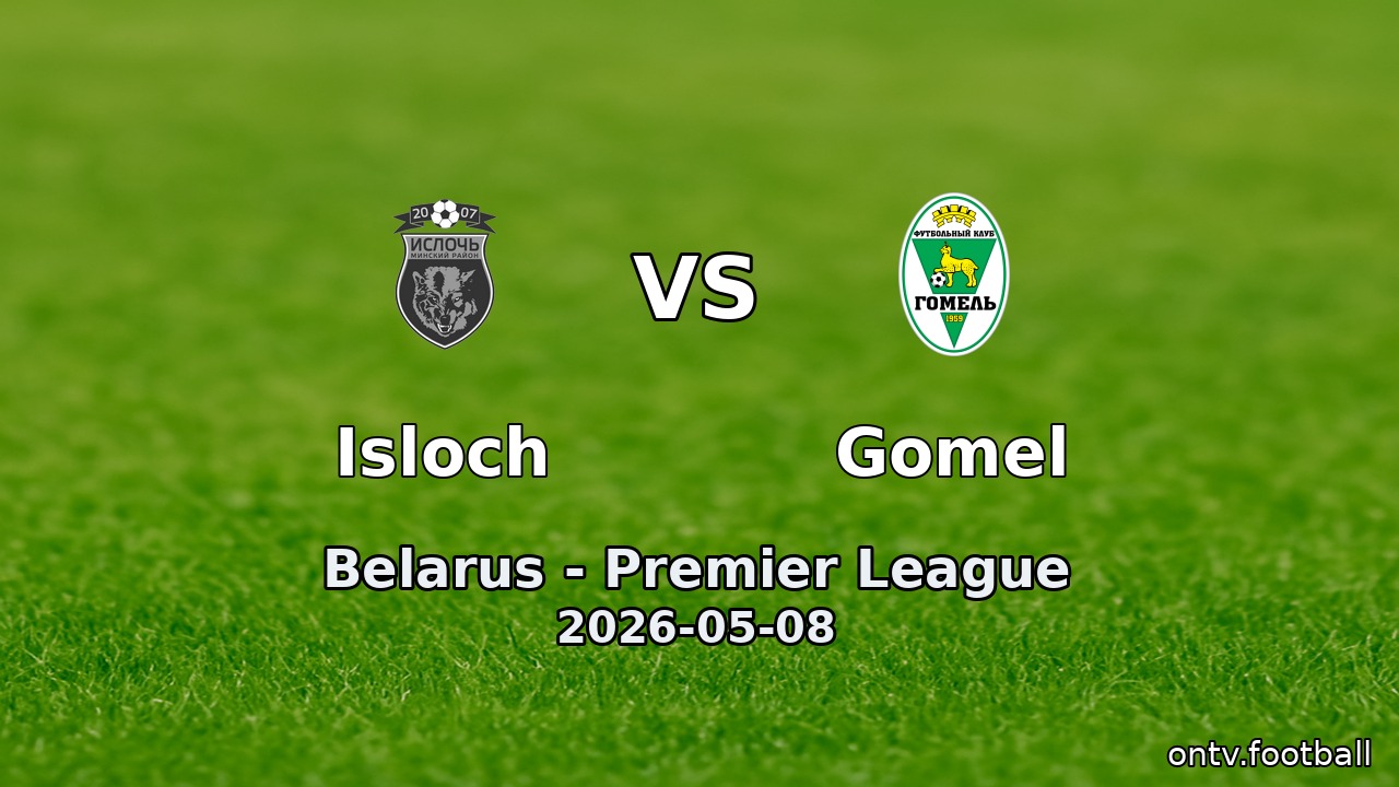 Isloch vs Gomel
